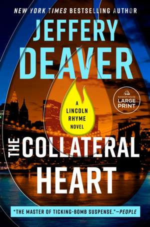 The Collateral Heart de Jeffery Deaver