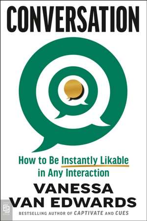 Conversation de Vanessa Van Edwards