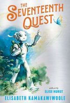 The Seventeenth Quest de Elisabeth Kamakawiwoole