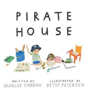 Pirate House de Marlee Cardon