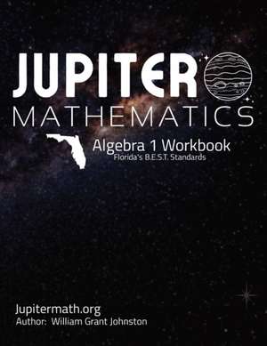 Algebra 1 Workbook de William Grant Johnston