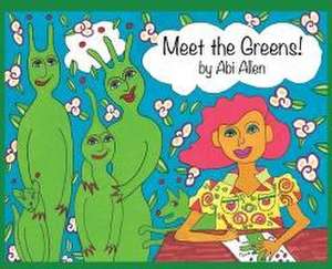 Meet the Greens! de Noël N Yates