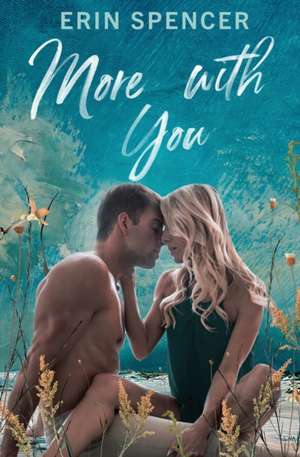 More With You de Erin Spencer