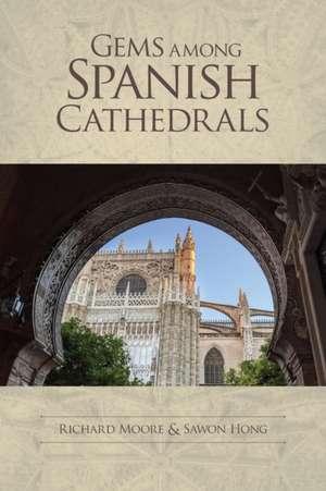 Gems among Spanish Cathedrals de Tbd