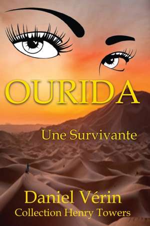 Ourida, une Survivante de Daniel Vérin