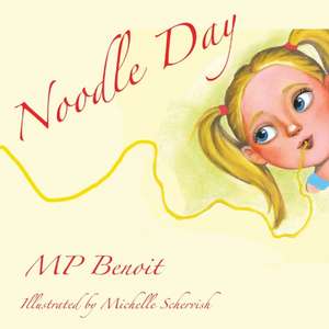 Noodle Day de Mp Benoit