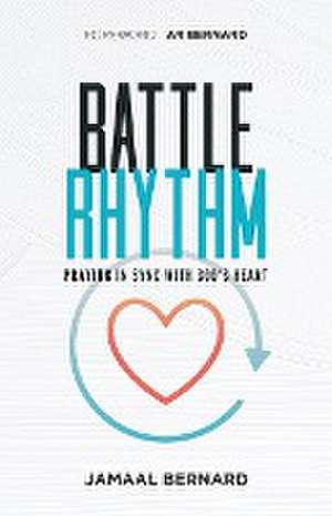 Battle Rhythm Devotional de Jamaal Bernard