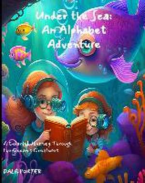 Under the Sea de Dale Alan Porter