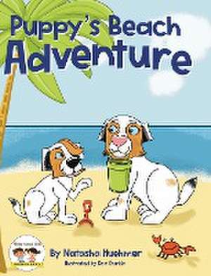 Puppy's Beach Adventure de Natasha Huehmer