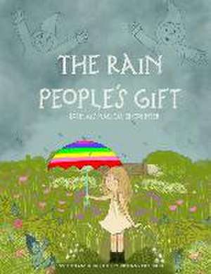 The Rain People's Gift: Lorelai's Magical Encounter de Brittany Dickinson