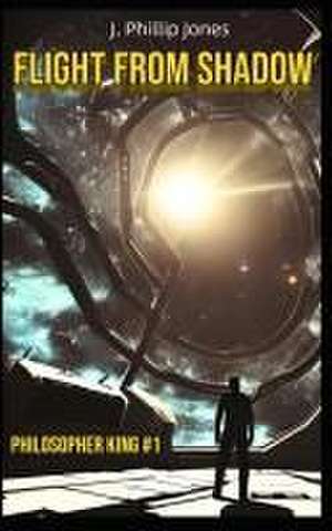 Jones, J: Flight From Shadow