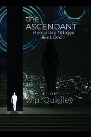 The Ascendant de W. P. Quigley