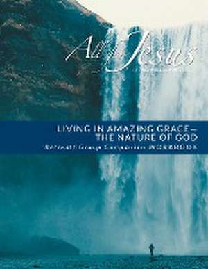 Living in Amazing Grace - God's Nature Retreat / Companion Workbook de Richard T Case