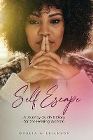 Williamson, D: Self- Escape