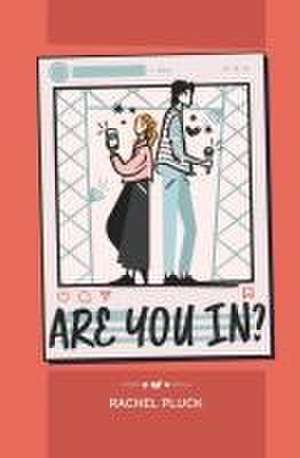 Are You In? de Rachel Pluck