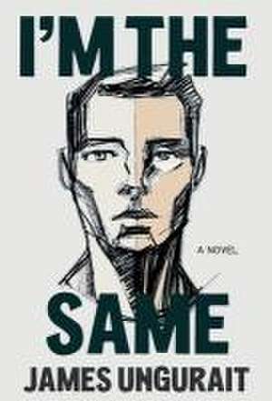 I'm The Same de James Ungurait