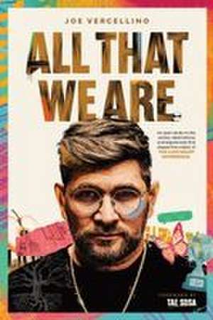 All That We Are de Joe Vercellino