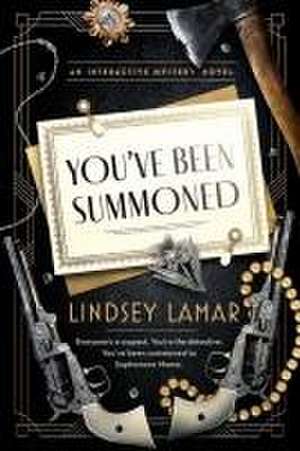 You've Been Summoned de Lindsey Lamar