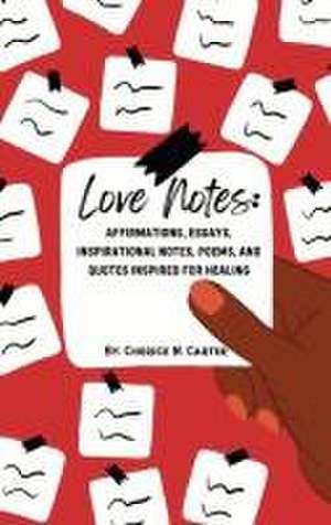 Love Notes de Cherice N. Carter