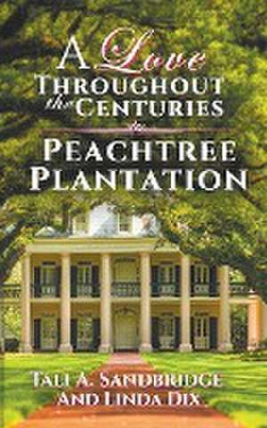 Peachtree Plantation de Tali Sandbridge