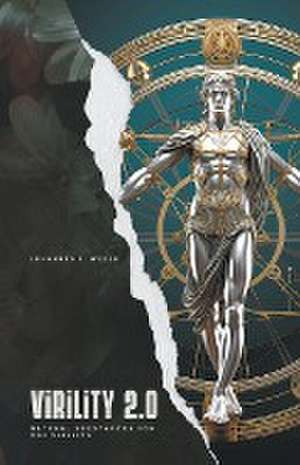 Virility 2.0 de Johannes F. Weber