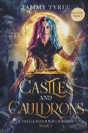 Castles & Cauldrons - Large Print de Tammy Tyree