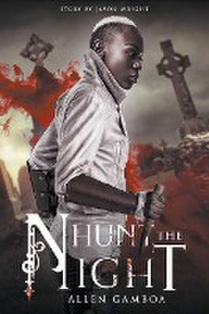 Hunt The Night de Jason Wright