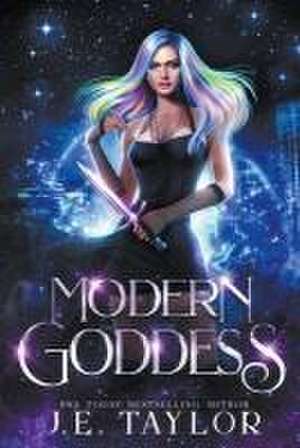 Modern Goddess de J. E. Taylor