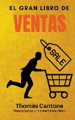 Cantone, T: Gran Libro de Ventas