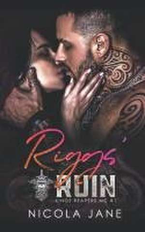 Riggs' Ruin de Nicola Jane