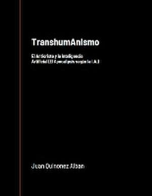 TranshumAnIsmo de Juan Quinonez-Alban