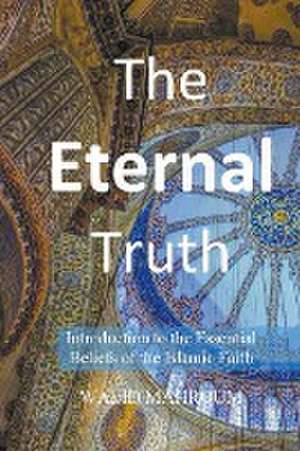 The Eternal Truth de Walid Mahroum