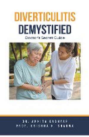 Kashyap, A: Diverticulitis Demystified