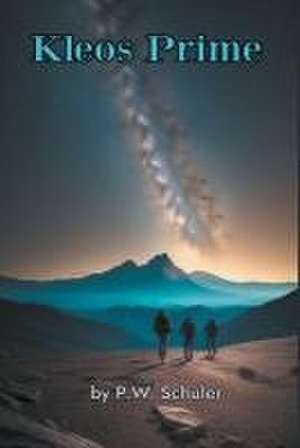 Kleos Prime de P. W. Schuler