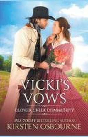 Vicki's Vows de Kirsten Osbourne