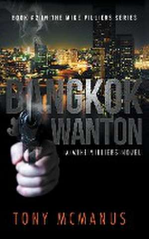 Bangkok Wanton de Tony Mcmanus