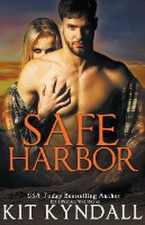 Safe Harbor de Kit Kyndall