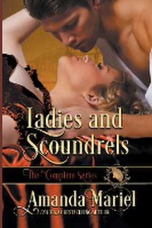 Ladies and Scoundrels de Amanda Mariel