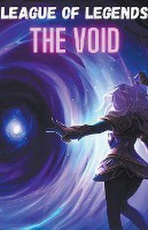 League of Legends The VOID de Fandom Books