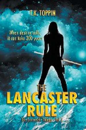 The Lancaster Rule de T. K. Toppin