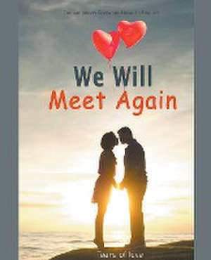 We Will Meet Again de Tears Of Love