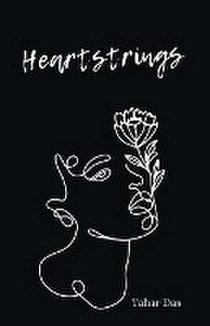 Heartstrings de Tahar Das