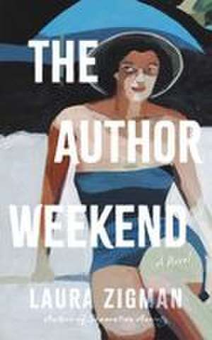 Zigman, L: Author Weekend
