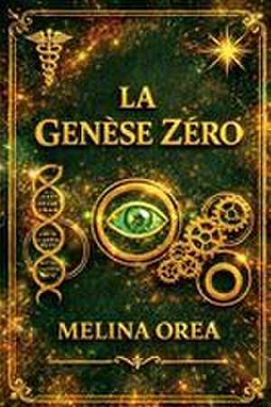 Orea, M: Genèse Zéro