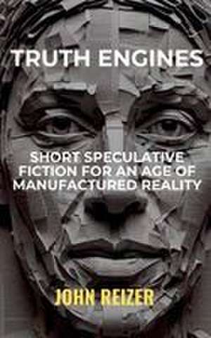 Truth Engines de John Reizer