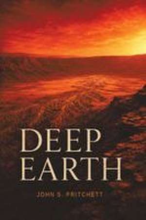 Deep Earth de John S Pritchett
