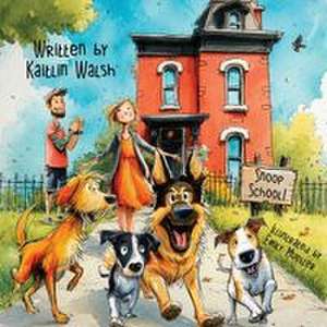 Snoop School! de Kaitlin Walsh
