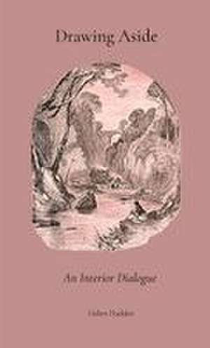 Drawing Aside de Helen Hadden