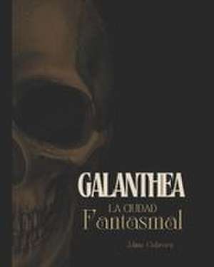 Galanthea de Alissa Cabrera