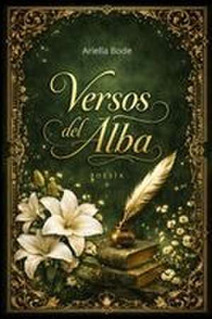 Versos del alba de Ariella Bode